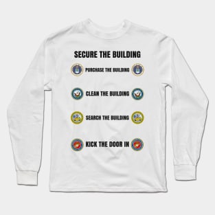 Secure the Building Long Sleeve T-Shirt